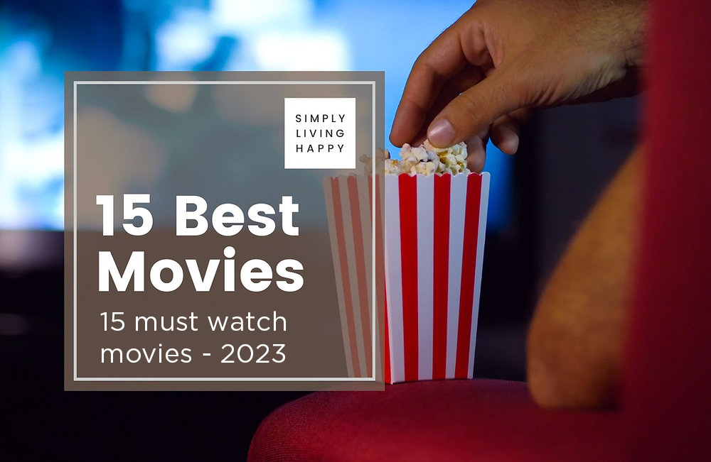 15 must watch movies